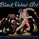 Discover the Allure of Nostalgia: A Compelling Review of ‘Black Velvet Art’ Discover the Allure of Nostalgia: A Compelling Review of ‘Black Velvet Art’
