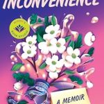 An Unforgettable Journey Through E-Commerce: Sorry for the Inconvenience: A Memoir from Amazon