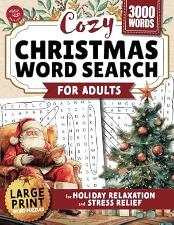 Discover Tranquility This Holiday Season: Cozy Christmas Word Search for Adults – Large Print Word Puzzles for Holiday Relaxation and Stress Relief