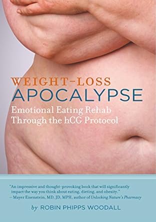 Transform Your Relationship with Food: A Comprehensive Review of ‘Weight-Loss Apocalypse: Emotional Eating Rehab Through the Hcg Protocol’