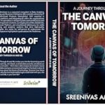 Discover the Future of Technology: A Compelling Review of The Canvas Of Tomorrow: A Journey Through AI and ML