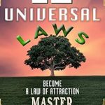 Unlock Your Potential: A Comprehensive Review of ’12 Universal Laws: Become A Law Of Attraction Master In 12 Steps’ Unlock Your Potential: A Comprehensive Review of ’12 Universal Laws: Become A Law Of Attraction Master In 12 Steps’