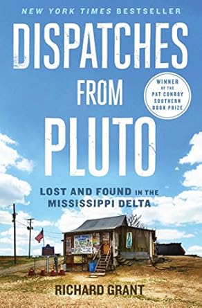 Discover the Heartfelt Journey of ‘Dispatches from Pluto: Lost and Found in the Mississippi Delta’ – A Captivating Review