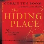 Unforgettable Lessons of Faith and Resilience: A Review of The Hiding Place