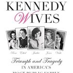 Unveiling the Secrets: A Deep Dive into ‘Kennedy Wives: Triumph and Tragedy in America’s Most Public Family’ Unveiling the Secrets: A Deep Dive into ‘Kennedy Wives: Triumph and Tragedy in America’s Most Public Family’