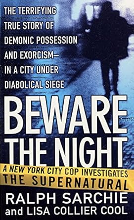 Uncover the Dark Secrets of the Supernatural: A Review of ‘Beware the Night: A New York City Cop Investigates the Supernatural’