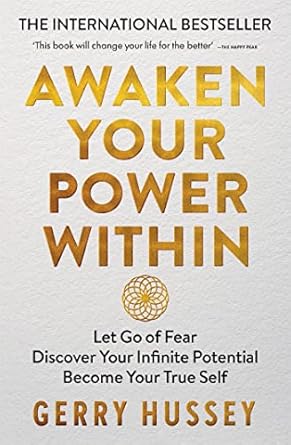 Transform Your Life Today: A Powerful Review of ‘Awaken Your Power Within: Let Go of Fear. Discover Your Infinite Potential. Become Your True Self.’