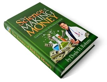 Discover Proven Strategies in Our In-Depth Review of The Science of Making Money & Getting Rich (Make Quick Money Book 1)