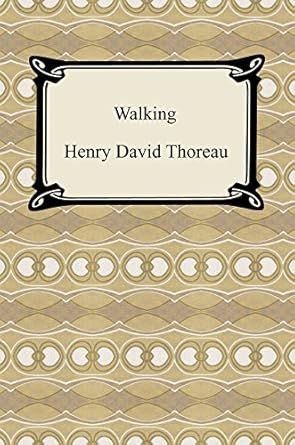 Discover the Transformative Journey in ‘Walking [with Biographical Introduction] Reprint Edition’ – A Must-Read for Adventure Seekers!