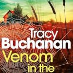 Unraveling Secrets: A Gripping Review of ‘Venom in the Blood: The Completely Gripping Crime Thriller with a Nail-Biting Twist! (Dr. Vanessa Marwood Crime Thrillers Book 1)’