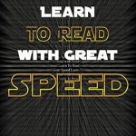 Unlock Your Reading Potential: A Comprehensive Review of ‘Learn to Read with Great Speed! Only 10 Minutes a Day! (How to Change Your Life in 10 Minutes a Day Book 2)’ Unlock Your Reading Potential: A Comprehensive Review of ‘Learn to Read with Great Speed! Only 10 Minutes a Day! (How to Change Your Life in 10 Minutes a Day Book 2)’
