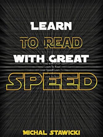 Unlock Your Reading Potential: A Comprehensive Review of ‘Learn to Read with Great Speed! Only 10 Minutes a Day! (How to Change Your Life in 10 Minutes a Day Book 2)’
