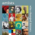 Discover the Impact of Creativity: A Review of Artists Who Changed History (DK History Changers)