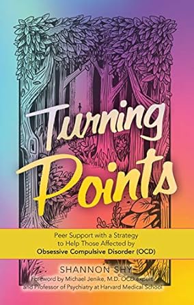 Transform Your Journey with ‘Turning Points: Peer Support with a Strategy to Help Those Affected by Obsessive Compulsive Disorder (OCD)’ – A Comprehensive Review