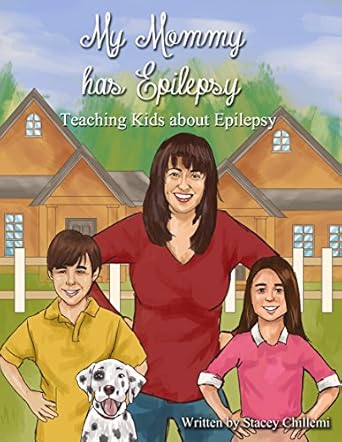 An Insightful Journey: My Mommy Has Epilepsy – A Heartfelt Children’s Book That Sparks Understanding and Empathy
