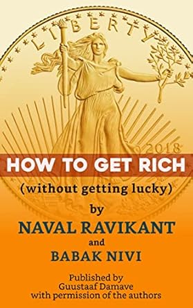 Discover Proven Strategies in ‘HOW TO GET RICH: (without getting lucky)’ – A Comprehensive Review of Timeless Wealth-Building Principles
