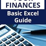 Unlock Financial Success: A Comprehensive Review of Juggling Your Finances: Basic Excel Guide (Budgeting for Beginners)