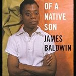 An Insightful Journey into Identity: A Compelling Review of ‘Notes of a Native Son’