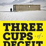 Unveiling Truths: A Compelling Review of Three Cups of Deceit
