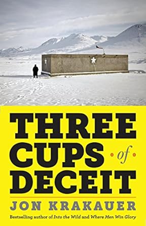 Unveiling Truths: A Compelling Review of Three Cups of Deceit
