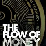 Unlocking Financial Futures: A Comprehensive Review of The Flow Of Money 2030