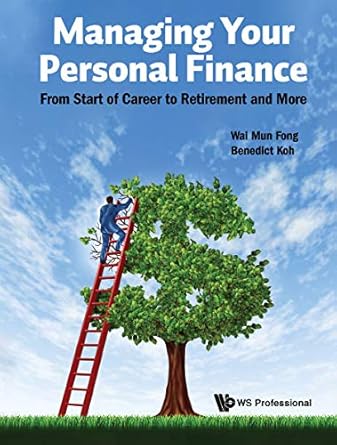 Unlock Your Financial Future: A Comprehensive Review of ‘Managing Your Personal Finance: From Start Of Career To Retirement And More’