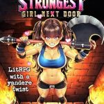 Discover the Thrilling Adventure in ‘Rise of the Strongest Girl Next Door 1: LitRPG with a Yandere Twist’ – A Must-Read for Fantasy Lovers!
