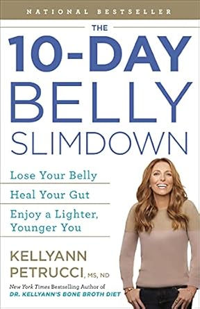Transform Your Health: A Comprehensive Review of The 10-Day Belly Slimdown: Lose Your Belly, Heal Your Gut, Enjoy a Lighter, Younger You