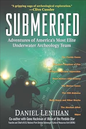 Discover the Thrills of Underwater Exploration: A Review of ‘Submerged: Adventures of America’s Most Elite Underwater Archeology Team’