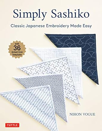 Discover the Art of Sashiko: A Comprehensive Review of Simply Sashiko: Classic Japanese Embroidery Made Easy
