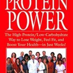 Transform Your Health: A Comprehensive Review of ‘Protein Power: The High-Protein/Low-Carbohydrate Way to Lose Weight, Feel Fit, and Boost Your Health–in Just Weeks!’ Transform Your Health: A Comprehensive Review of ‘Protein Power: The High-Protein/Low-Carbohydrate Way to Lose Weight, Feel Fit, and Boost Your Health–in Just Weeks!’