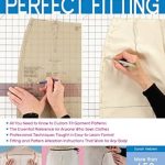 “Unlock Flawless Garments: A Comprehensive Review of The Complete Photo Guide to Perfect Fitting” “Unlock Flawless Garments: A Comprehensive Review of The Complete Photo Guide to Perfect Fitting”