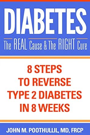 Unlocking Health: A Comprehensive Review of ‘Diabetes: The Real Cause and The Right Cure – 8 Steps to Reverse Type 2 Diabetes in 8 Weeks’