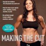 Unleashing Your Potential: A Comprehensive Review of ‘Making the Cut: The 30-Day Diet and Fitness Plan for the Strongest, Sexiest You’ Unleashing Your Potential: A Comprehensive Review of ‘Making the Cut: The 30-Day Diet and Fitness Plan for the Strongest, Sexiest You’
