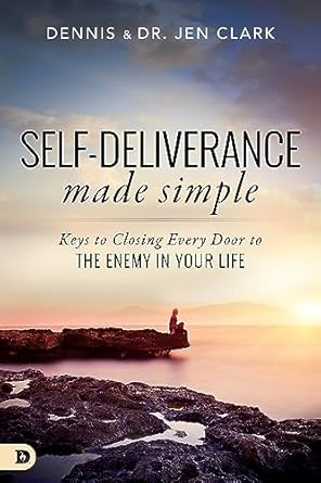 Unlock Your Freedom: A Comprehensive Review of ‘Self-Deliverance Made Simple: Keys to Closing Every Door to the Enemy in Your Life’