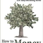 Essential Insights Revealed: A Comprehensive Review of ‘How to Make Money: A Freelancer’s Survival Guide’ – Your Key to Thriving as a Freelancer Essential Insights Revealed: A Comprehensive Review of ‘How to Make Money: A Freelancer’s Survival Guide’ – Your Key to Thriving as a Freelancer