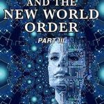 Uncover the Secrets of Global Finance: A Review of Money and the New World Order Part 3: Book 5 of the ‘Unveiling Collection’