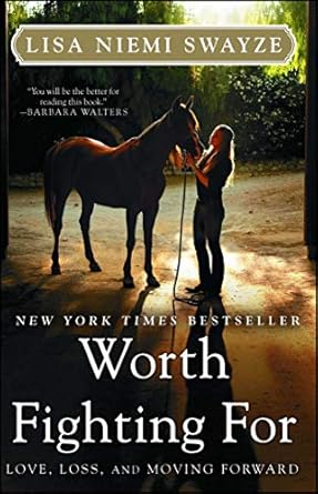 An Inspiring Journey of Resilience: A Review of ‘Worth Fighting For: Love, Loss, and Moving Forward’