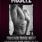 Transform Your Body with This Game-Changing Guide: More Muscle: Focused Three Week Training and Meal Plan for Maximum Muscle Gain