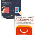 Must-Read Review: A Beginner’s Guide to Making Money Online – Start Making Money Outside Your 9 to 5 Through No Money Down E-commerce & Amazon Self-Publishing from Amazon Must-Read Review: A Beginner’s Guide to Making Money Online – Start Making Money Outside Your 9 to 5 Through No Money Down E-commerce & Amazon Self-Publishing from Amazon