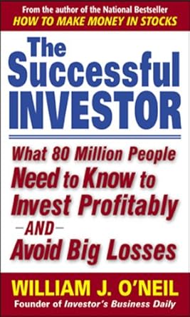Essential Insights: A Comprehensive Review of ‘The Successful Investor: What 80 Million People Need to Know to Invest Profitably and Avoid Big Losses’