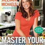 Unleash Your Energy: A Comprehensive Review of The Master Your Metabolism Cookbook