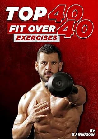 Unlock Your Best Self: A Comprehensive Review of The Top 40 Fit Over 40 Exercises [Print Replica] for an Active Lifestyle