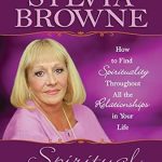 Discover the Profound Insights in This Must-Read: Spiritual Connections: How to Find Spirituality Throughout All the Relationships in Your Life Discover the Profound Insights in This Must-Read: Spiritual Connections: How to Find Spirituality Throughout All the Relationships in Your Life