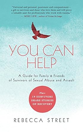 Essential Insights: You Can Help – A Guide for Family & Friends of Survivors of Sexual Abuse and Assault
