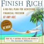 Unlock Your Financial Future: A Comprehensive Review of ‘Start Late, Finish Rich: A No-Fail Plan for Achieving Financial Freedom at Any Age’