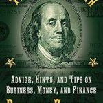 Unlock Financial Success: A Comprehensive Review of The Way to Wealth: Advice, Hints, and Tips on Business, Money, and Finance from Amazon Unlock Financial Success: A Comprehensive Review of The Way to Wealth: Advice, Hints, and Tips on Business, Money, and Finance from Amazon