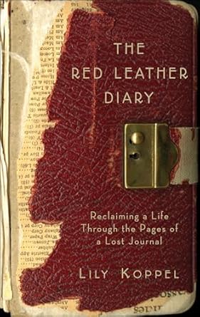 Discover the Power of Reflection: A Captivating Review of The Red Leather Diary: Reclaiming a Life Through the Pages of a Lost Journal (P.S.)