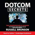 Discover How to Skyrocket Your Online Business: A Comprehensive Review of Dotcom Secrets from Amazon