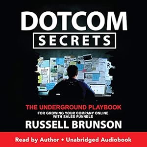 Discover How to Skyrocket Your Online Business: A Comprehensive Review of Dotcom Secrets from Amazon